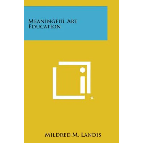 Meaningful Art Education