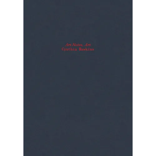 Cynthia Hawkins: Art Notes, Art