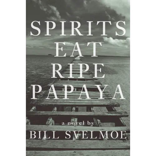 Spirits Eat Ripe Papaya