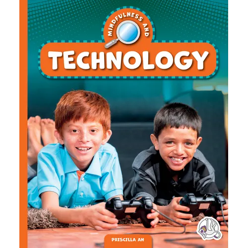 Mindfulness and Technology
