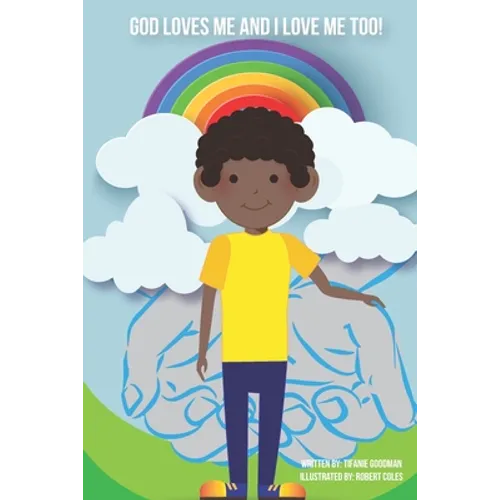 God Loves Me and I Love Me Too!