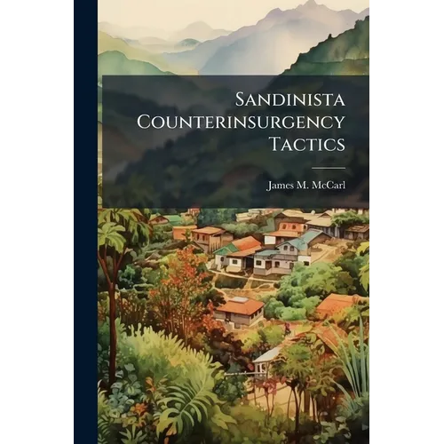 Sandinista Counterinsurgency Tactics