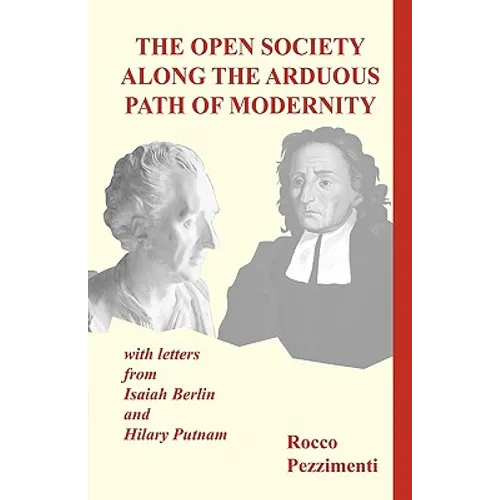 The Open Society Along the Arduous Path of Modernity