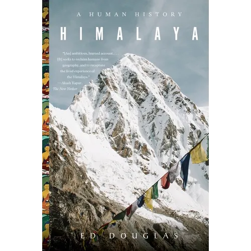 Himalaya: A Human History