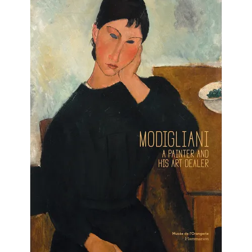 Modigliani: A Painter and His Art Dealer