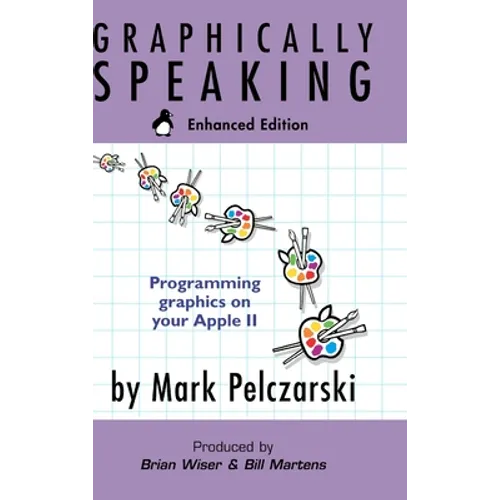 Graphically Speaking: Enhanced Edition