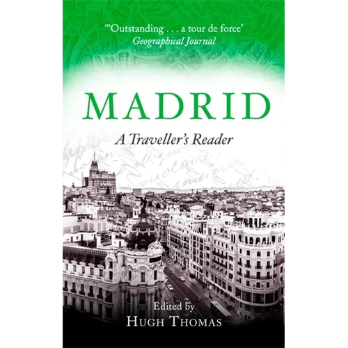 Madrid: A Traveller's Reader
