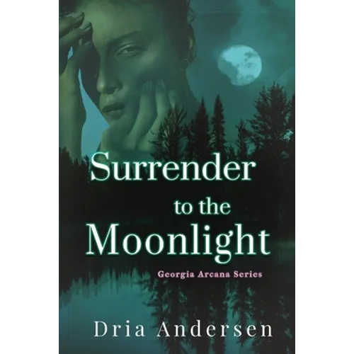 Surrender to the Moonlight