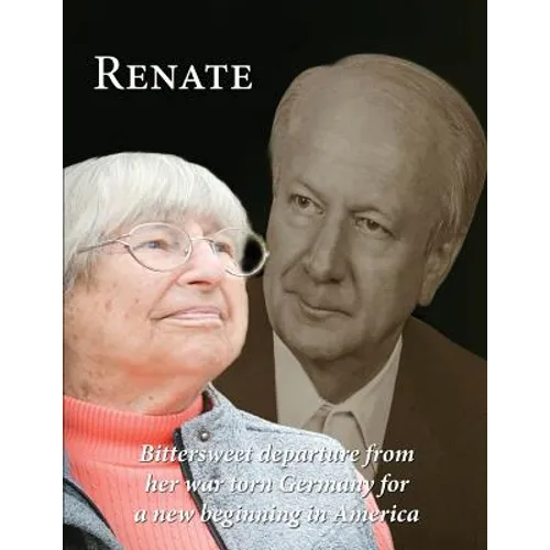 Renate: Departure from her war torn Germany for a new beginning in America