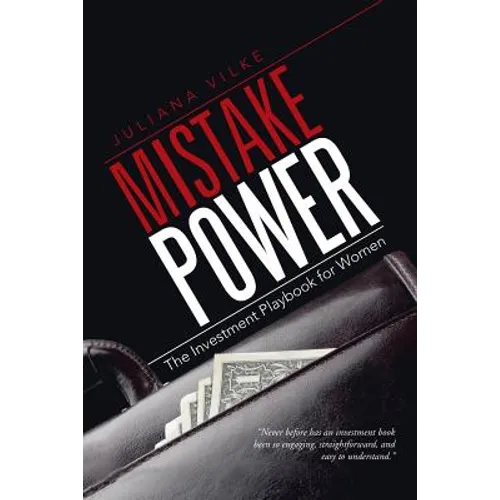 Mistake Power: The Investment Playbook for Women