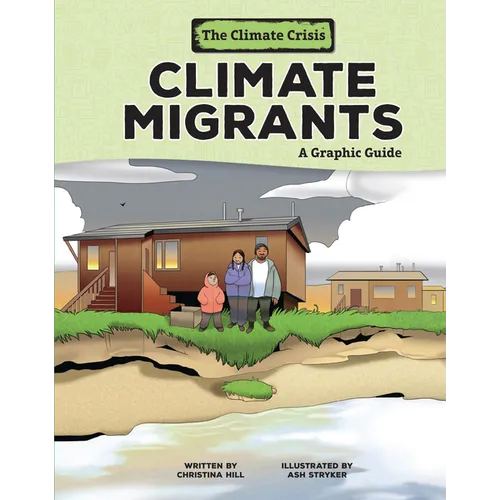 Climate Migrants: A Graphic Guide