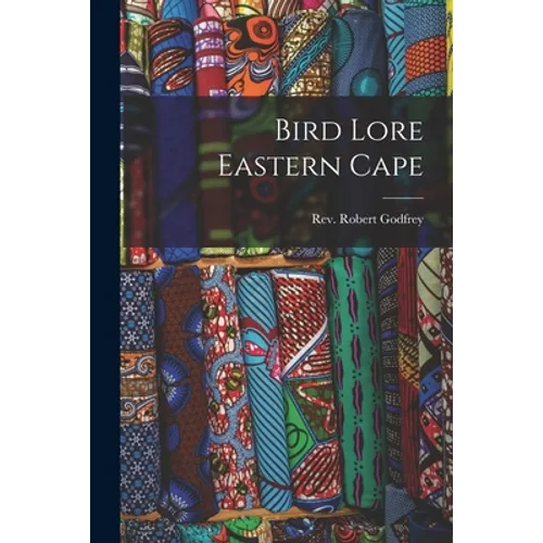 Bird Lore Eastern Cape