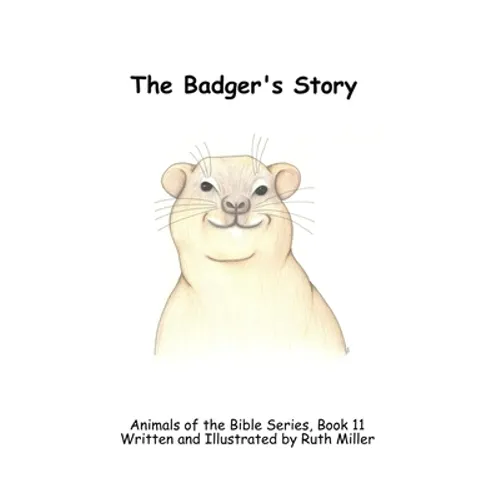 The Badger's Story