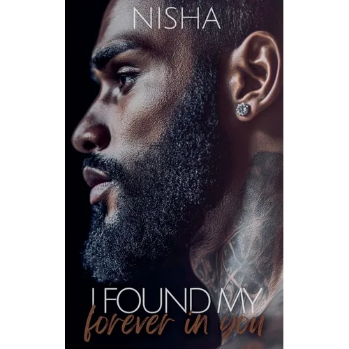 I Found My Forever In You