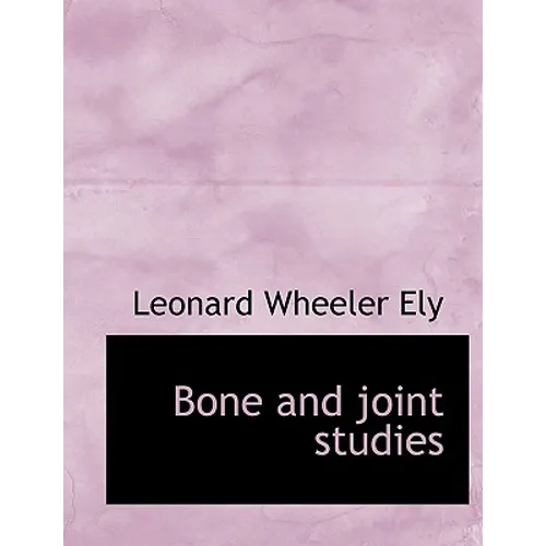 Bone and Joint Studies