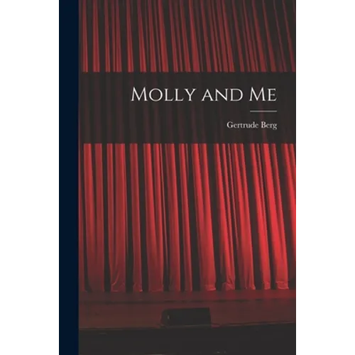 Molly and Me
