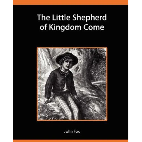 The Little Shepherd of Kingdom Come