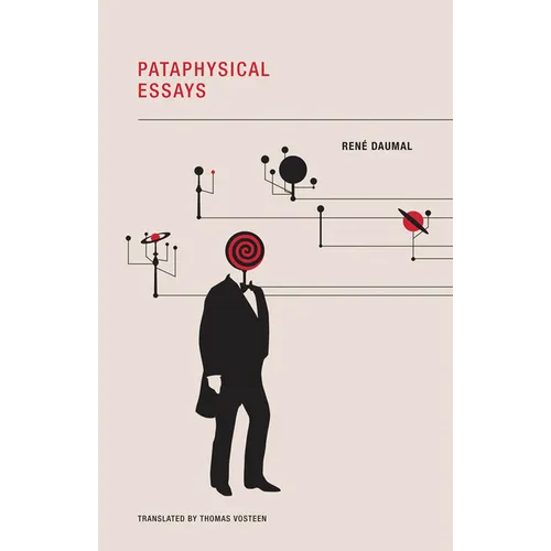Pataphysical Essays
