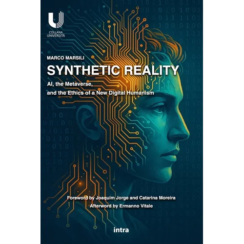 Synthetic Reality: AI, the Metaverse, and the Ethics of a New Digital Humanism
