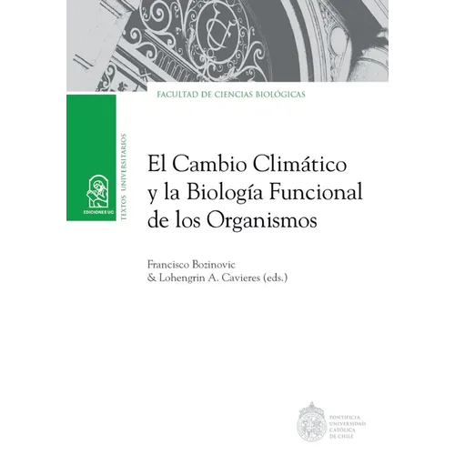 El cambio climático y la biología funcional de los organismos
