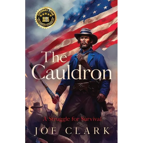 The Cauldron: A Struggle for Survival - Paperback