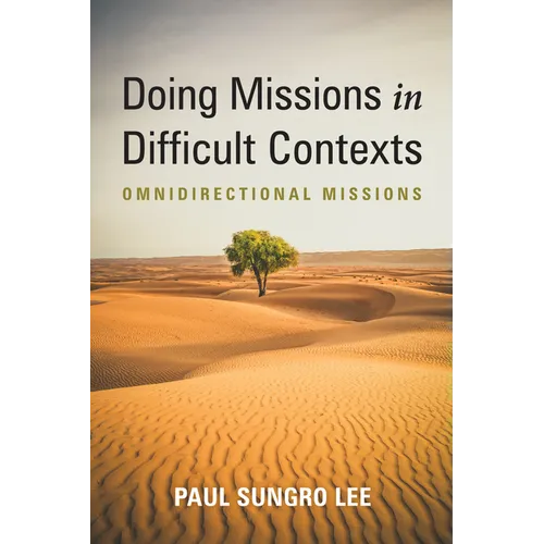 Doing Missions in Difficult Contexts: Omnidirectional Missions