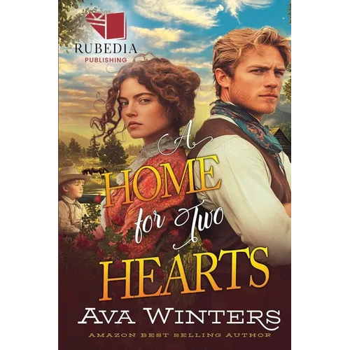 A Home for Two Hearts: A Western Historical Romance Book