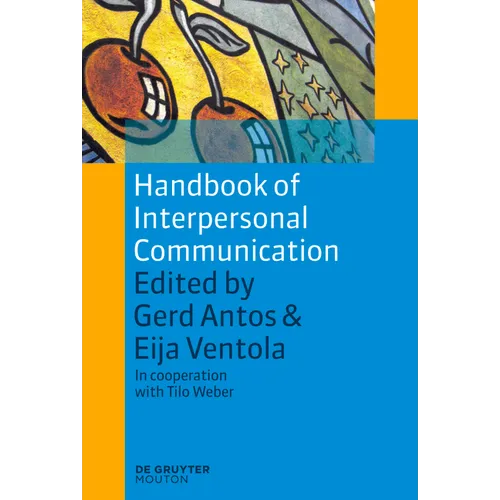 Handbook of Interpersonal Communication