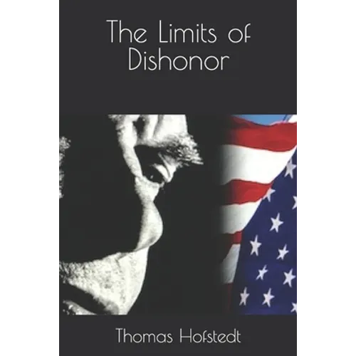 The Limits of Dishonor