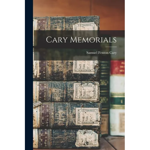 Cary Memorials