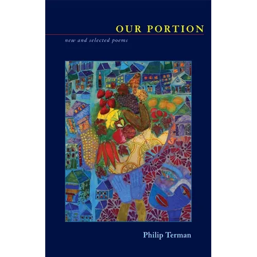 Our Portion: New and Selected Poems