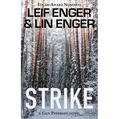 Strike: A Gun Pedersen Novel