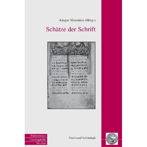 Schätze Der Schrift: Festgabe Für Hans F. Fuhs Zur Vollendung Seines 65. Lebensjahres
