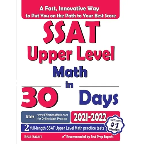 SSAT Upper Level Math in 30 Days: The Most Effective SSAT Upper Level Math Crash Course