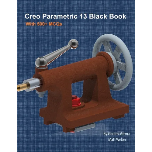 Creo Parametric 13 Black Book