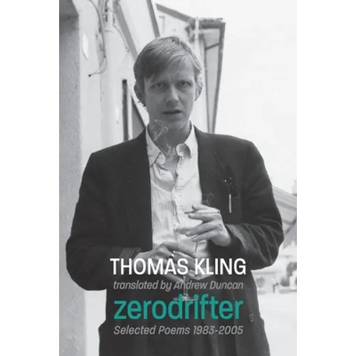 zerodrifter: Selected Poems 1983-2005