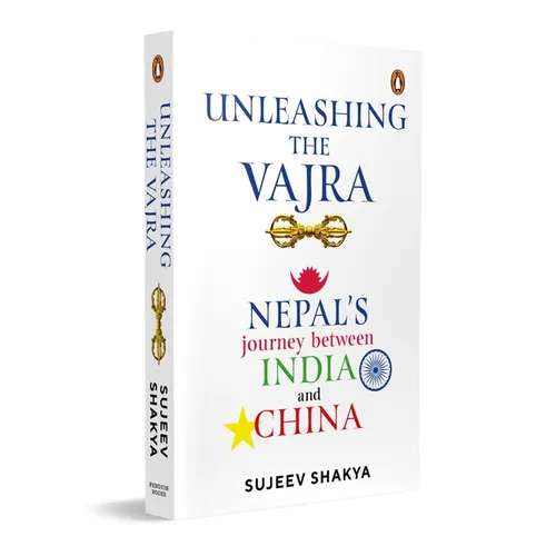 Unleashing the Vajra: Nepal's Journey Between India and China