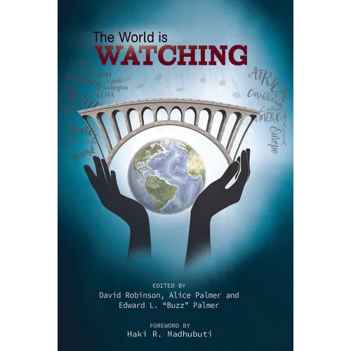 The World Is Watching