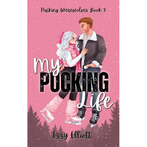 My Pucking Life