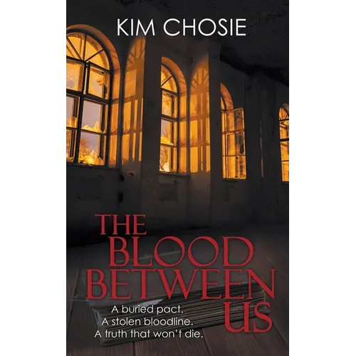 The Blood Between Us