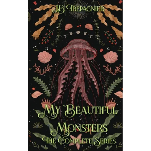 My Beautiful Monsters: The Complete Series