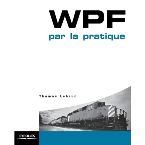 WPF par la pratique: Spring 2.5 et 3.0