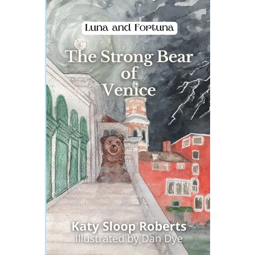 The Strong Bear of Venice