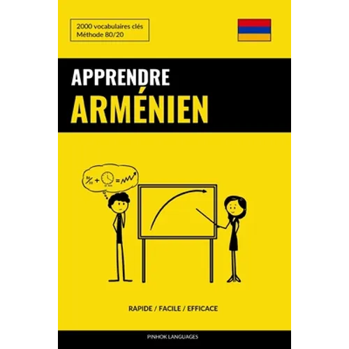 Apprendre l'arménien - Rapide / Facile / Efficace: 2000 vocabulaires clés