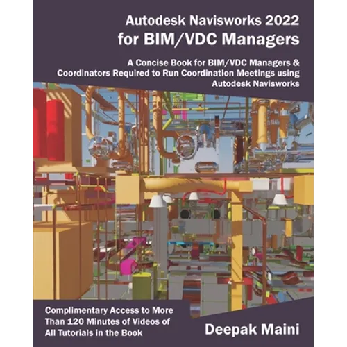 Autodesk Navisworks 2022 for BIM/VDC Managers