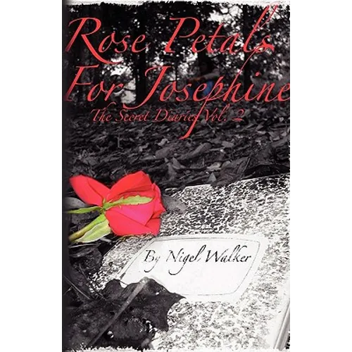 Rose Petals for Josephine