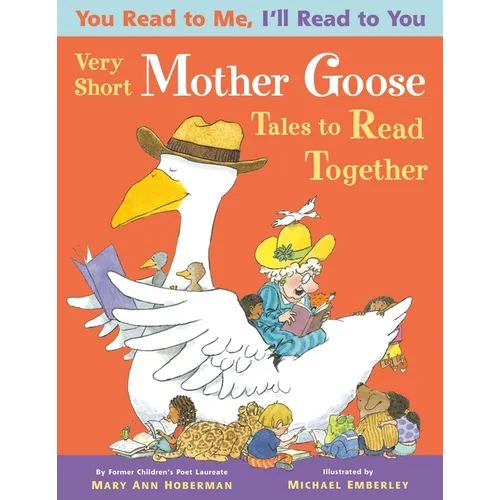 Very Short Mother Goose Tales to Read Together