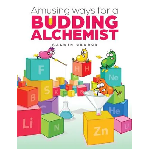 Amusing ways for a Budding Alchemist
