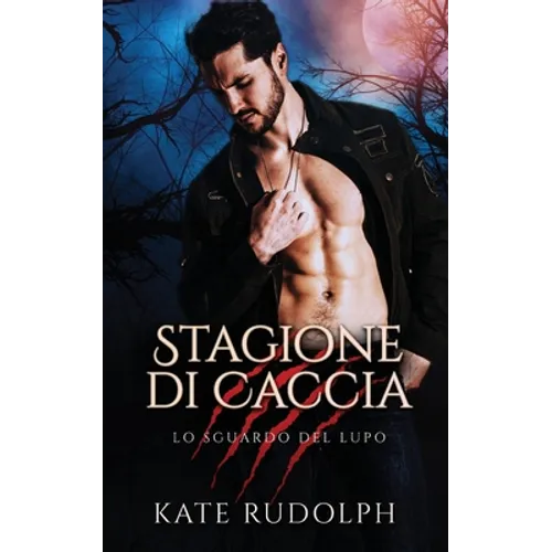 Stagione Di Caccia: Paranormal Romance