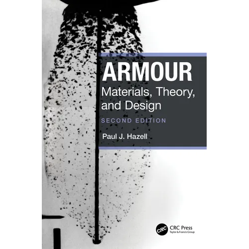 Armour: Materials, Theory, and Design